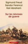 Sur Les Névrosés De Guerre