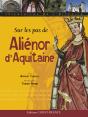 Sur Les Pas D'Aliénor D'Aquitaine - Preview