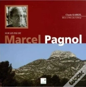 Capa do artigo Sur Les Pas De Marcel Pagnol