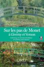 Sur Les Pas De Monet À Giverny Et Vernon - Preview