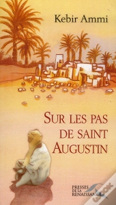 Sur Les Pas De Saint Augustin