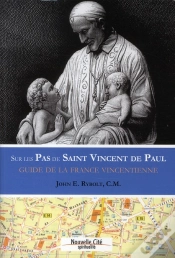 Capa do artigo Sur Les Pas De Saint Vincent De Paul ; Guide De La France Vincentienne