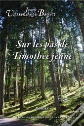 Sur Les Pas De Timothée Jeune