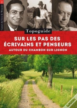 Capa do artigo Sur Les Pas Des Écrivains Et Penseurs Autour Du Chambon-Sur-Lignon