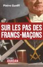 Sur Les Pas Des Francs-Maçons - Preview