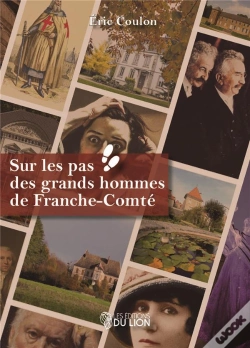Capa do artigo Sur Les Pas Des Grands Hommes De Franche-Comté