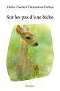 Sur Les Pas D'Une Biche - Preview