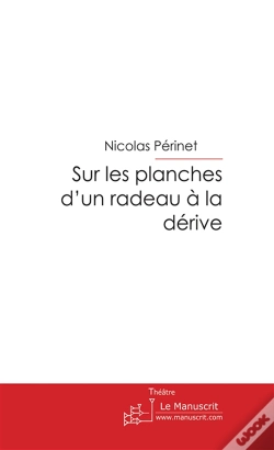 Capa do artigo Sur Les Planches D'Un Radeau À La Dérive