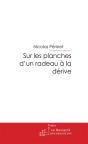 Sur Les Planches D'Un Radeau À La Dérive - Preview