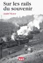 Sur Les Rails Du Souvenir - Preview