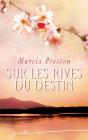 Sur Les Rives Du Destin - Preview