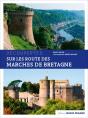 Sur Les Routes Des March&S De Bretagne - Preview