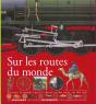 Sur Les Routes Du Monde - Preview