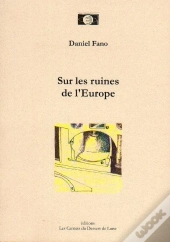 Sur Les Ruines De L'Europe