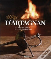 Sur Les Traces De D'Artagnan