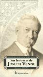 Sur Les Traces De Joseph Venne, Architecte, 1858-1925 - Preview