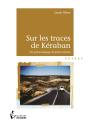Sur Les Traces De Kéraban - Preview