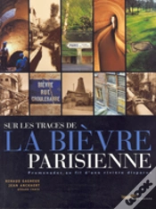 Capa do artigo Sur Les Traces De La Bievre Parisienne
