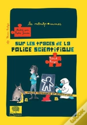 Capa do artigo Sur Les Traces De La Police Scientifique