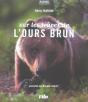 Sur Les Traces De L'Ours Brun - Preview