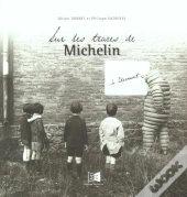 Sur Les Traces De Michelin A Clermont