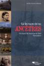 Sur Les Traces De Nos Ancetres - Preview