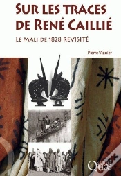 Capa do artigo Sur Les Traces De René Caillié ; Le Mali De 1828 Revisité