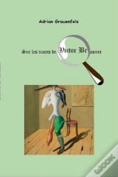 Sur Les Traces De Victor Brauner