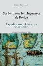 Sur Les Traces Des Huguenots De Floride - Preview