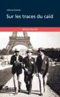 Sur Les Traces Du Caïd - Preview
