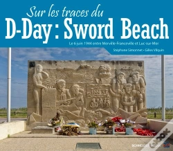 Capa do artigo Sur Les Traces Du D-Day : Sword Beach