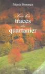 Sur Les Traces Du Quartanier - Preview