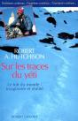 Sur Les Traces Du Yéti ; Le Toit Du Monde : Imaginaire Et Réalité - Preview