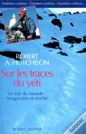 Capa do artigo Sur Les Traces Du Yéti ; Le Toit Du Monde : Imaginaire Et Réalité