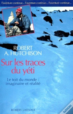 Capa do artigo Sur Les Traces Du Yéti ; Le Toit Du Monde : Imaginaire Et Réalité