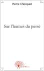 Sur L'Humus Du Passé - Preview