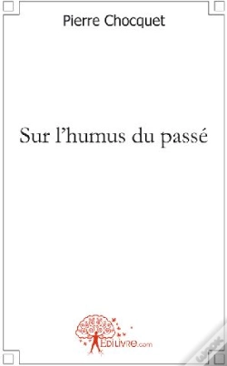 Capa do artigo Sur L'Humus Du Passé