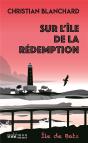 Sur L'Île De La Rédemption - Preview