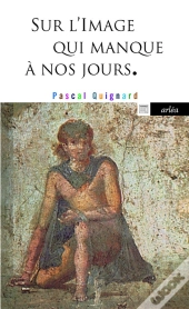 Sur L'Image Qui Manque A Nos Jours