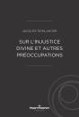 Sur L'Injustice Divine Et Autres Préoccupations - Preview