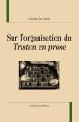 Sur L'Organisation Du Tristan En Prose - Preview