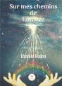 Sur Mes Chemins De Lumiere - Preview