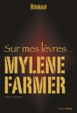 Sur Mes Levres ... Mylene Farmer