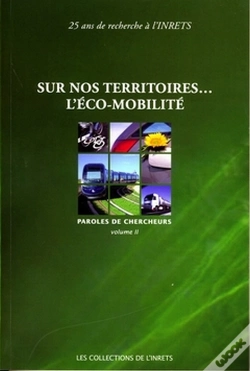 Capa do artigo Sur Nos Territoires L'Ecomobilite Paroles De Chercheurs Volume 2