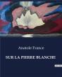 Sur Pierre Blanche - . - Preview