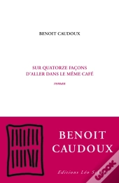 Sur Quatorze Façons D'Aller Dans Le Même Café