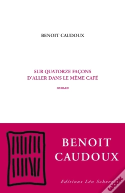 Capa do artigo Sur Quatorze Façons D'Aller Dans Le Même Café