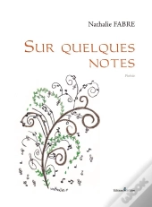 Sur Quelques Notes