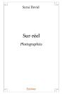 Sur-Réel ; Photographies - Preview