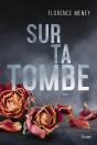 Sur Ta Tombe - Preview